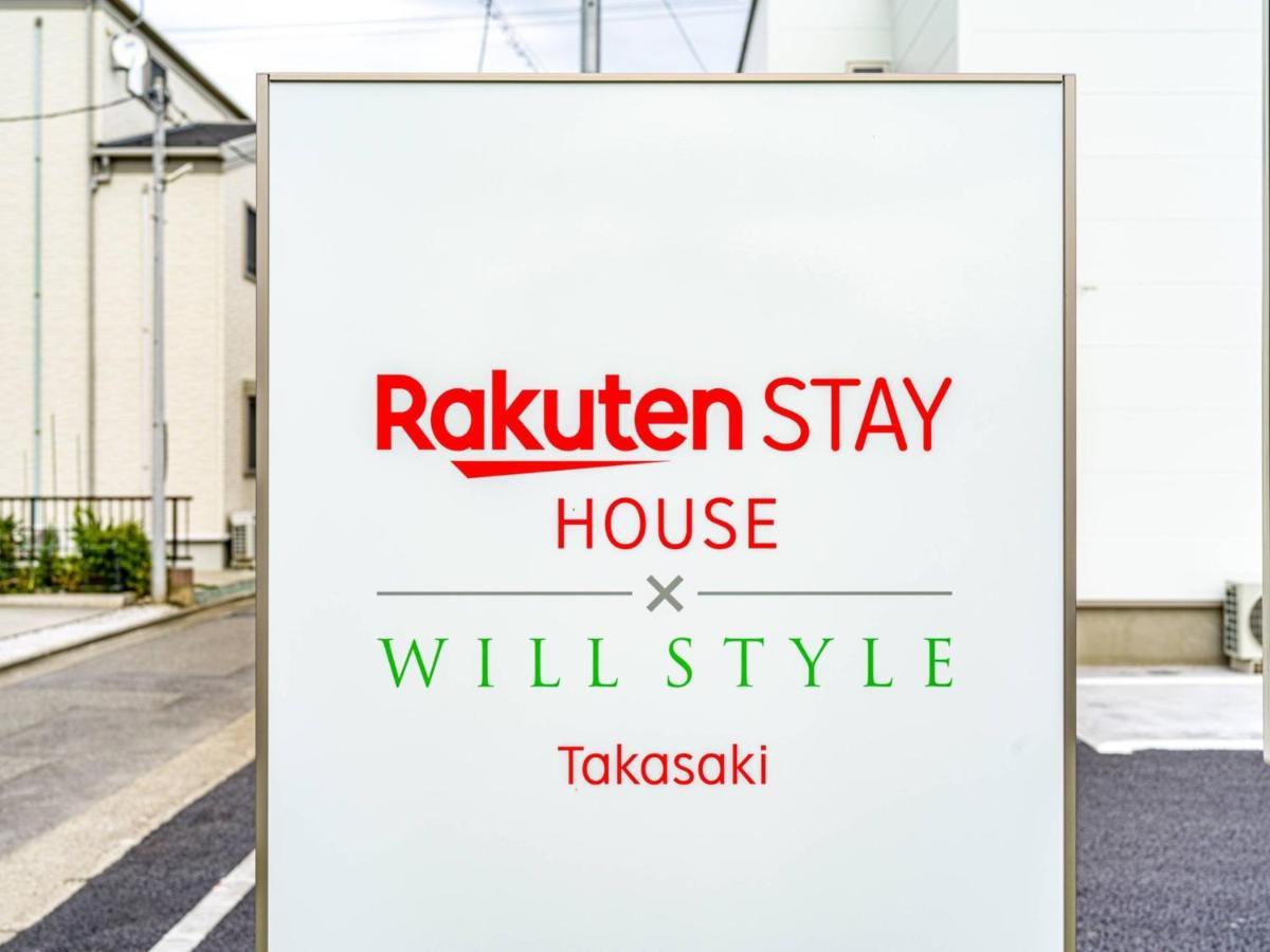 Rakuten Stay House X Will Style Takasaki 104 Exterior foto